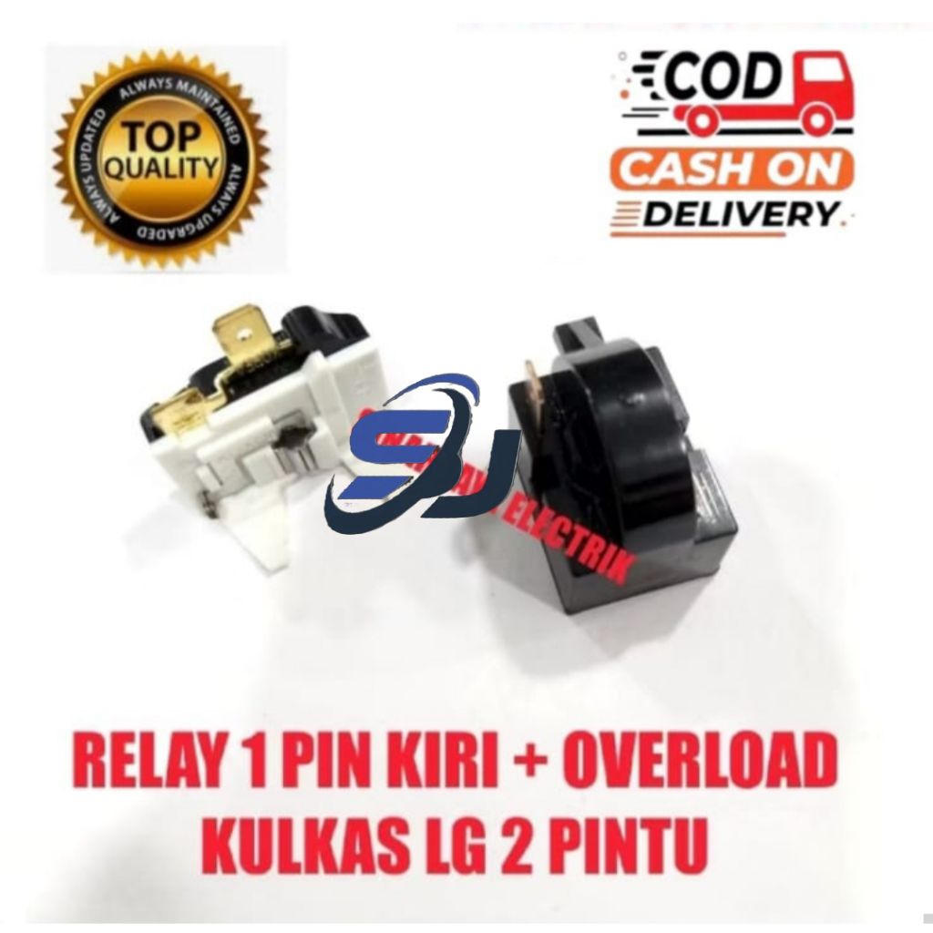 RELAY 1 PIN KIRI + PTC  OVERLOAD KULKAS LG 2 PINTU