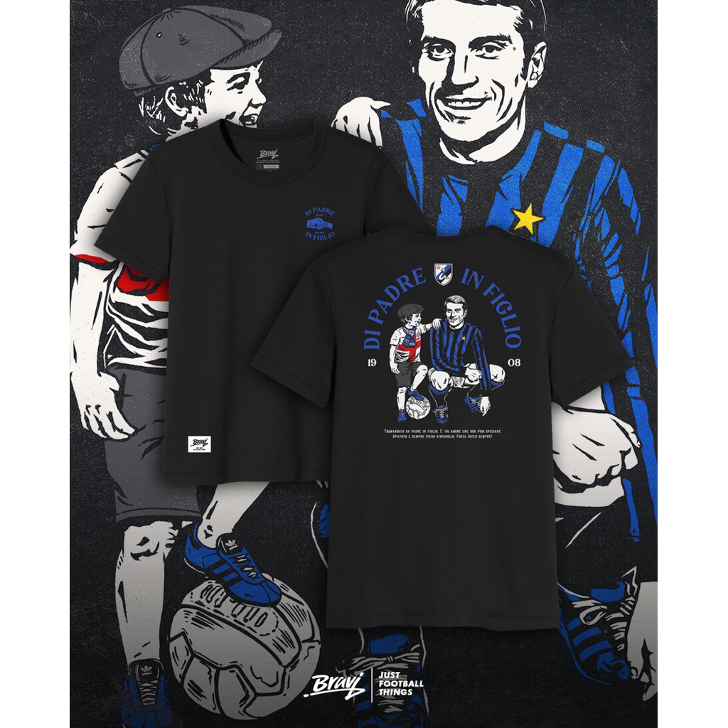 BRAVI Tees Inter from father to son