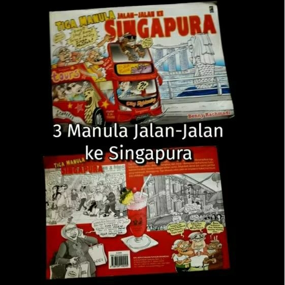 komik TIGA MANULA JALAN-JALAN KE SINGAPURA