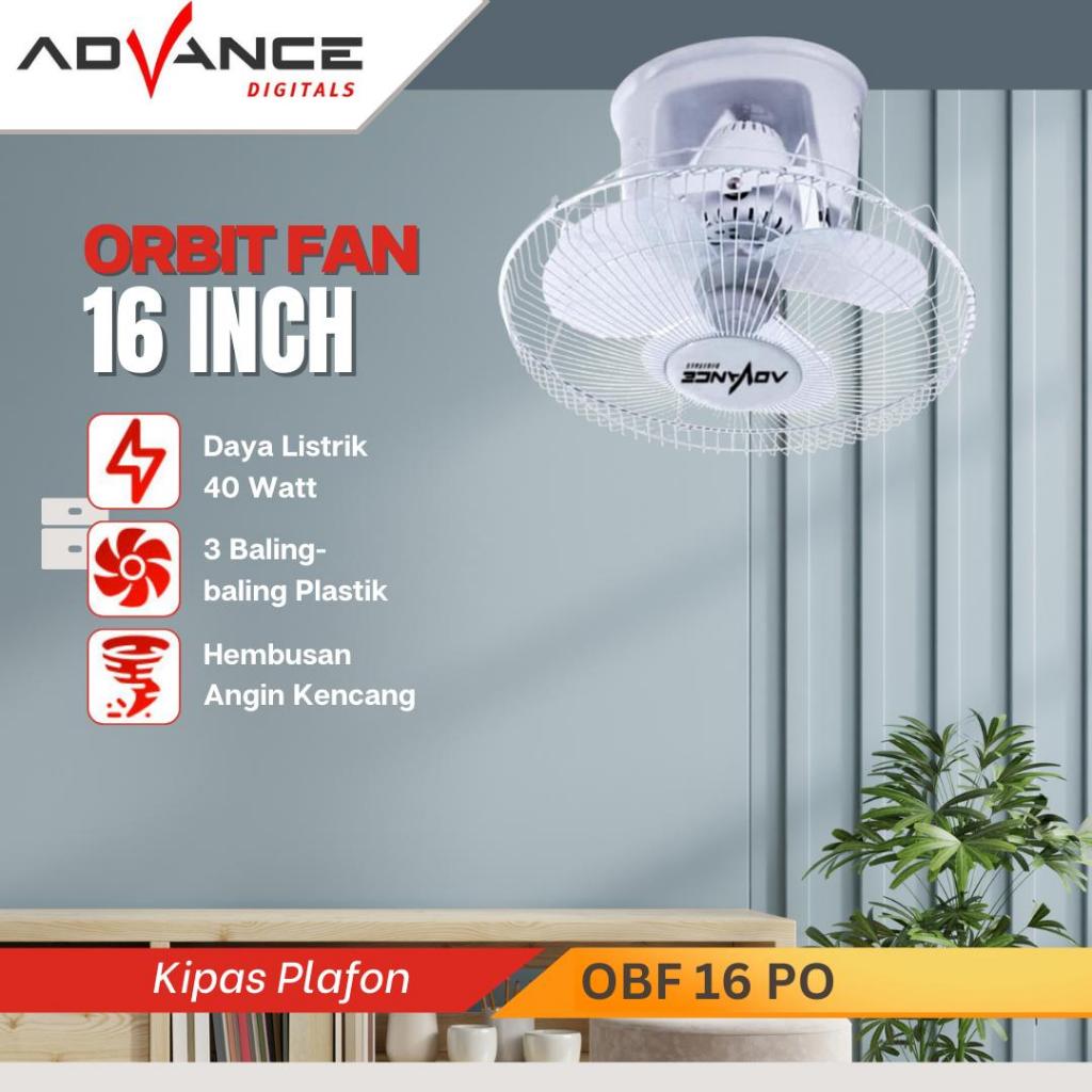 Advance Kipas OBF-16 Kipas Angin 16 Inch Kipas Plafon Garansi Resmi Osilasi 360 Derajat BATAM
