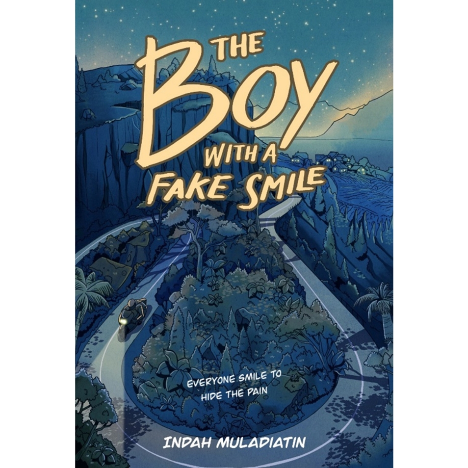 Novel The Boy with a Fake Smile By Indah Muladiatin