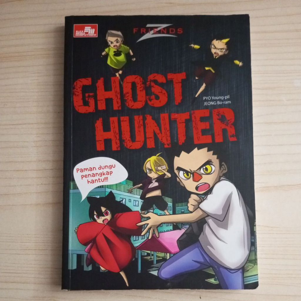 KOMIK Z FRIENDS GHOST HUNTER OLEH PYO YOUNG PIL DAN JEONG BO RAM