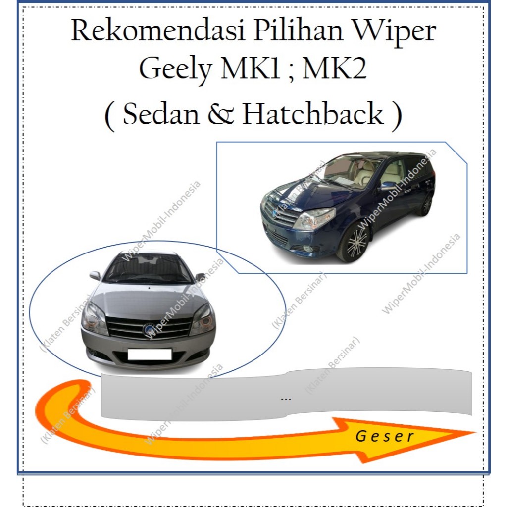 Rekomendasi Wiper Terbaik for Geely MK1 Geely MK2 Sedan Hatchback