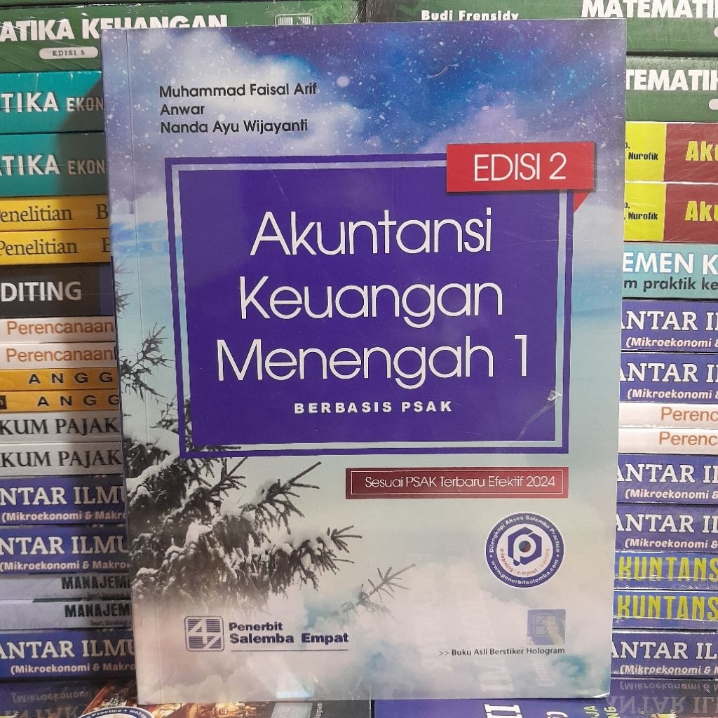 Buku Original Akuntansi Keuangan Menengah 1 Edisi 2 Berbasis PSAK Efektif 2024 Muhammad Faisal Arif 