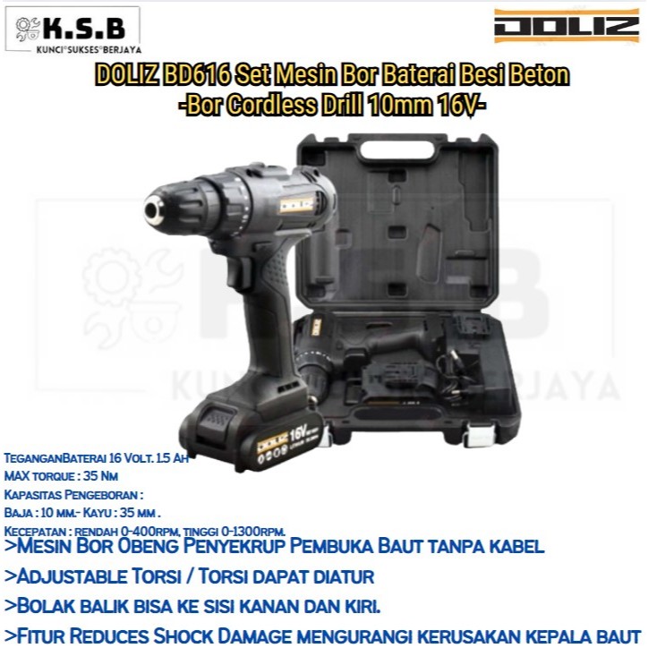 DOLIZ BD616 SET Mesin Bor Baterai Besi Beton -Bor Cordless Drill 10mm 16V-