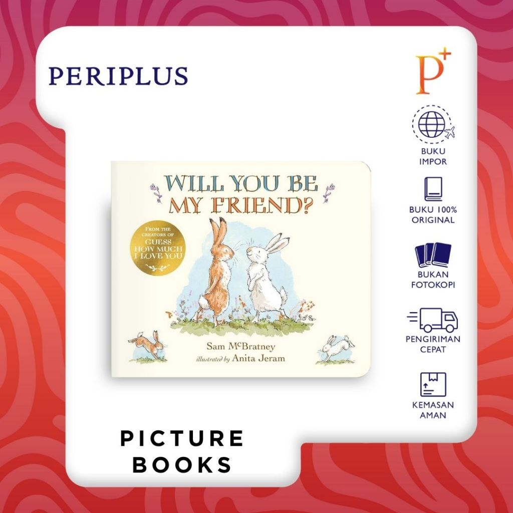 Will You Be My Friend? (Guess How Much I Love You) - 9781529514988