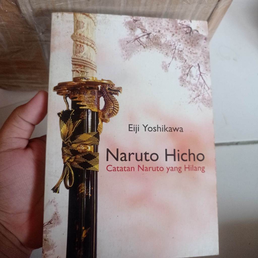 [Preloved] Naruto Hicho #2 Naruto Hicho: Catatan Naruto yang Hilang  Eiji Yoshikawa