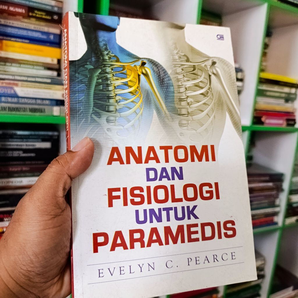 buku anatomi dan fisiologi untuk paramedis - evelyn original