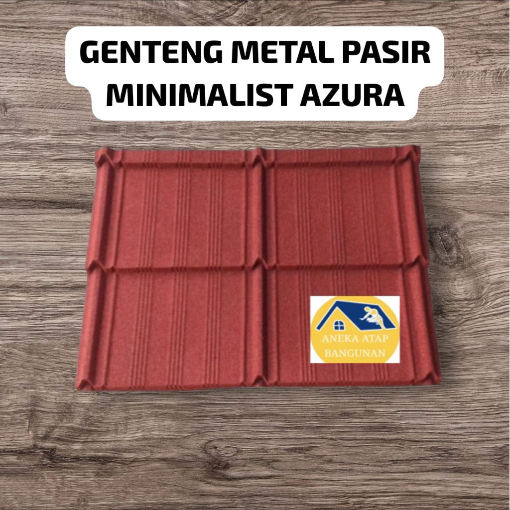 Genteng Minimalis / Genteng Metal Pasir Azura