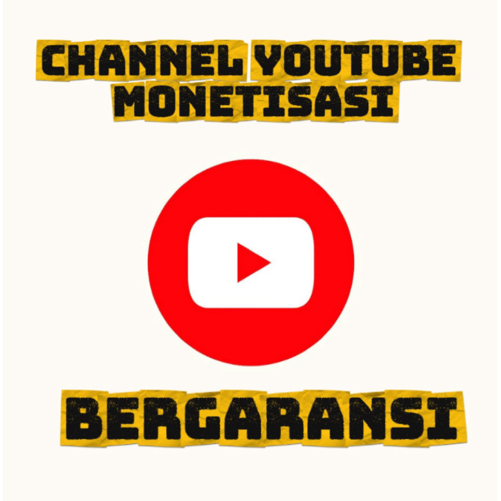 CHANNEL YOUTUBE MONETISASI  BERGARANSI