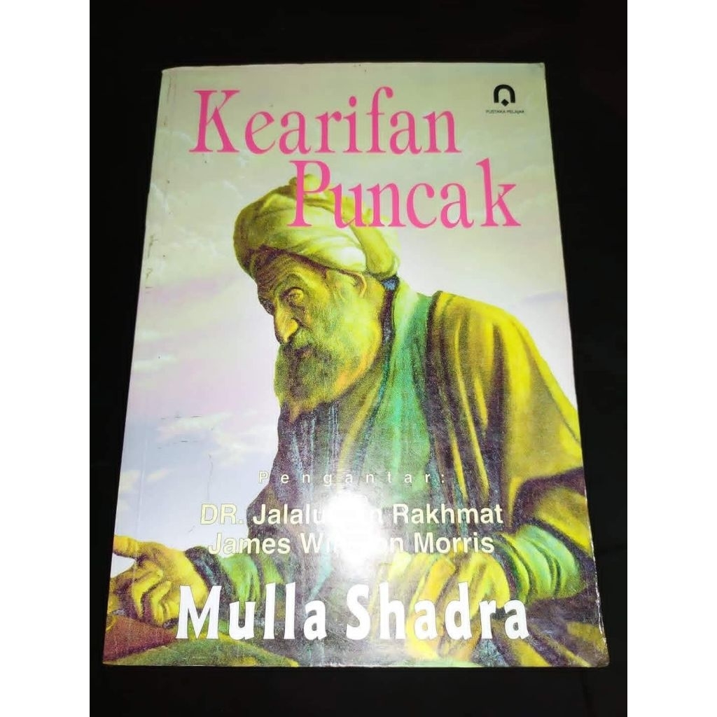 Kearifan Puncak - Mulla Shadra
