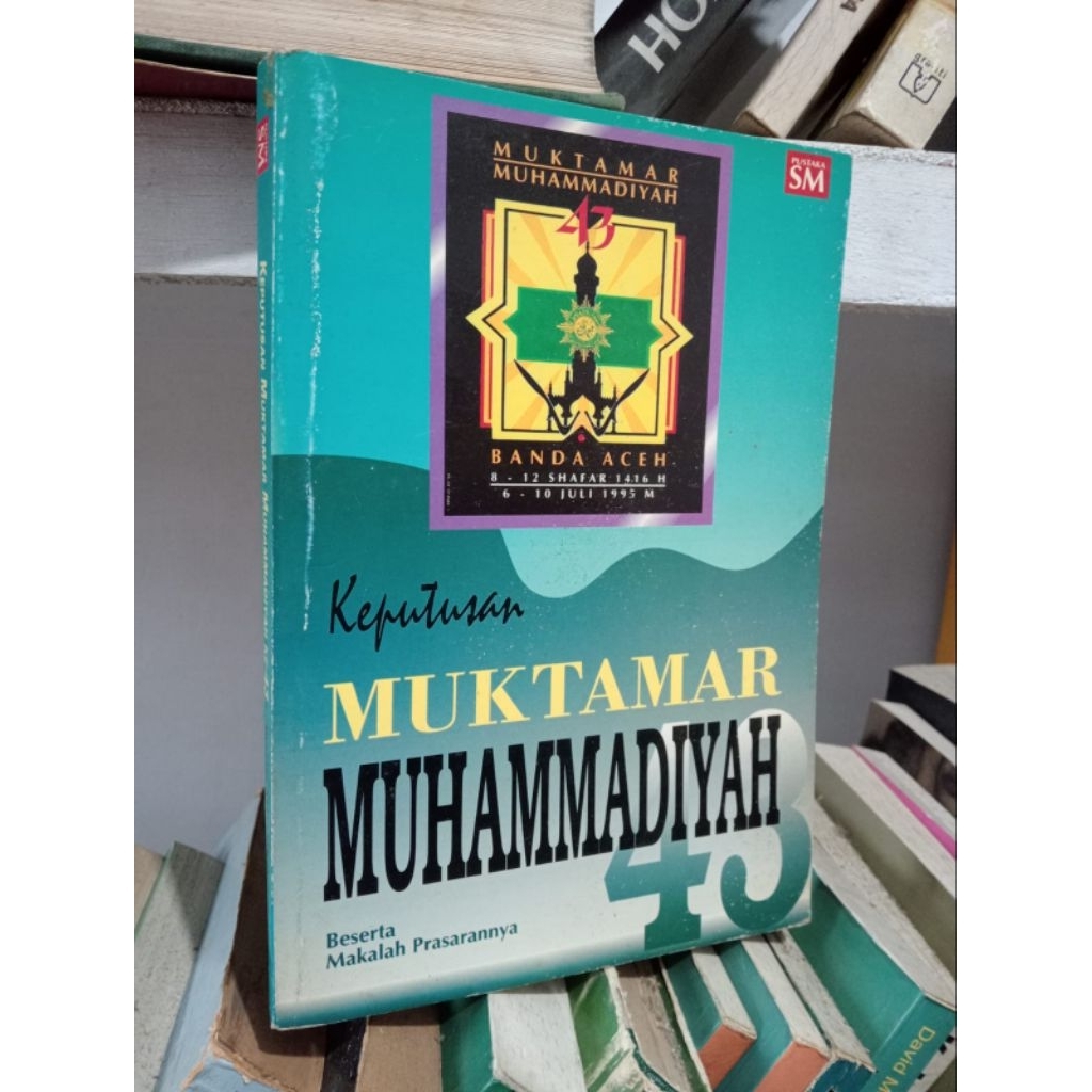 KEPUTUSAN MUKTAMAR MUHAMMADIYAH KE 43