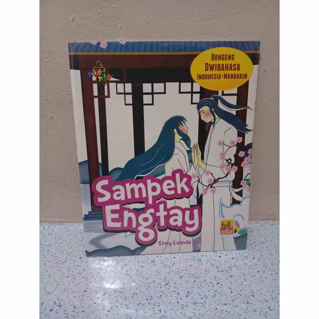 BUKU DONGENG DWIBAHASA INDONESIA-MANDARIN SAMPEK ENGTAY
