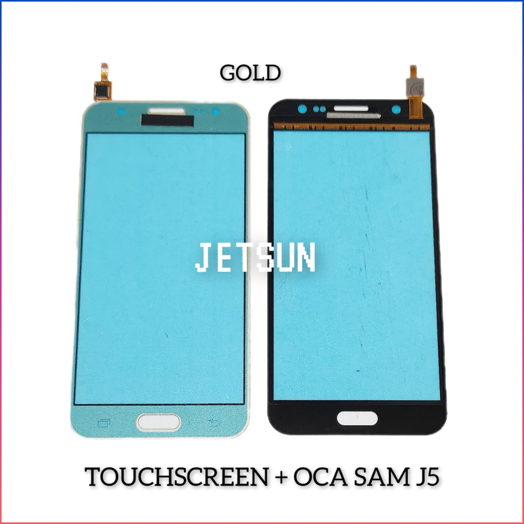 TOUCHSCREEN SAMSUNG J5 + OCA