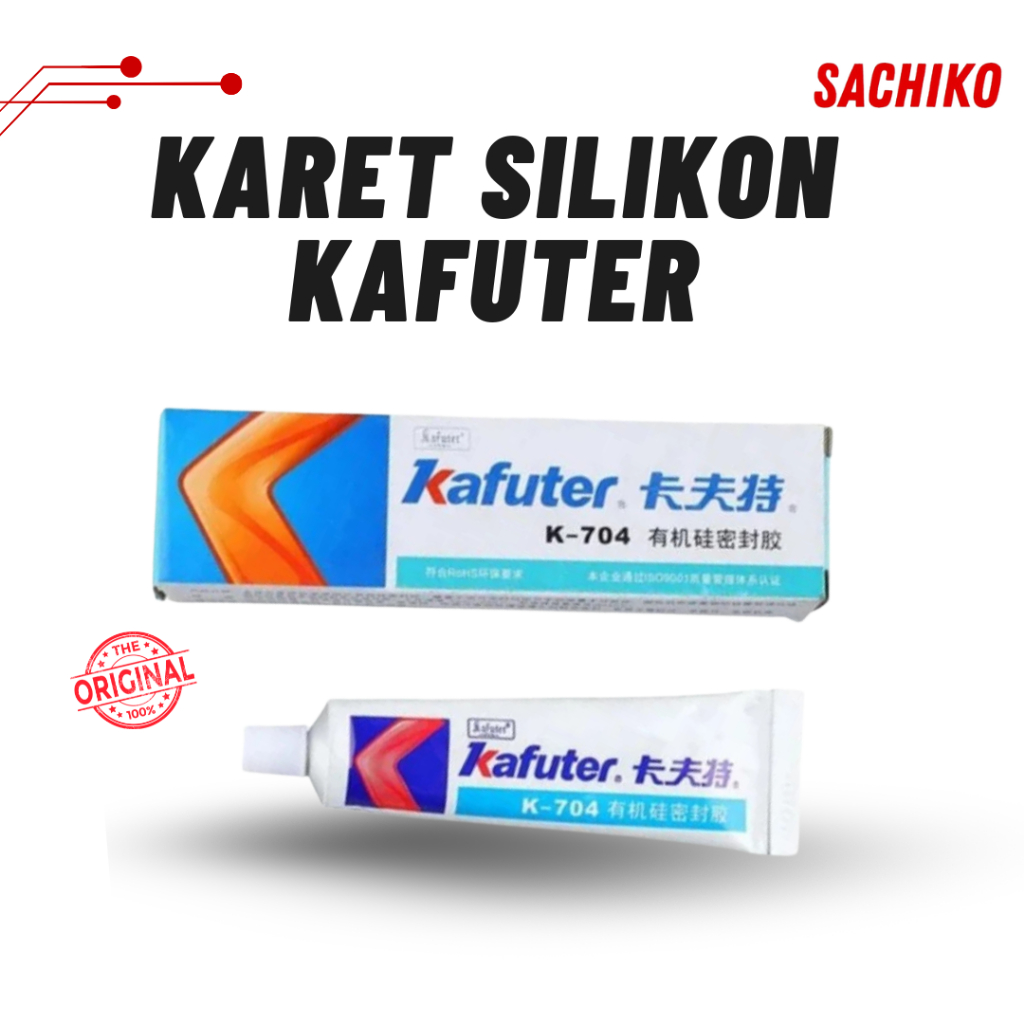 Lem Kafuter 704 RTV Silicone Electronic Sealant Glue K-704 Waterproof Glue Sealant