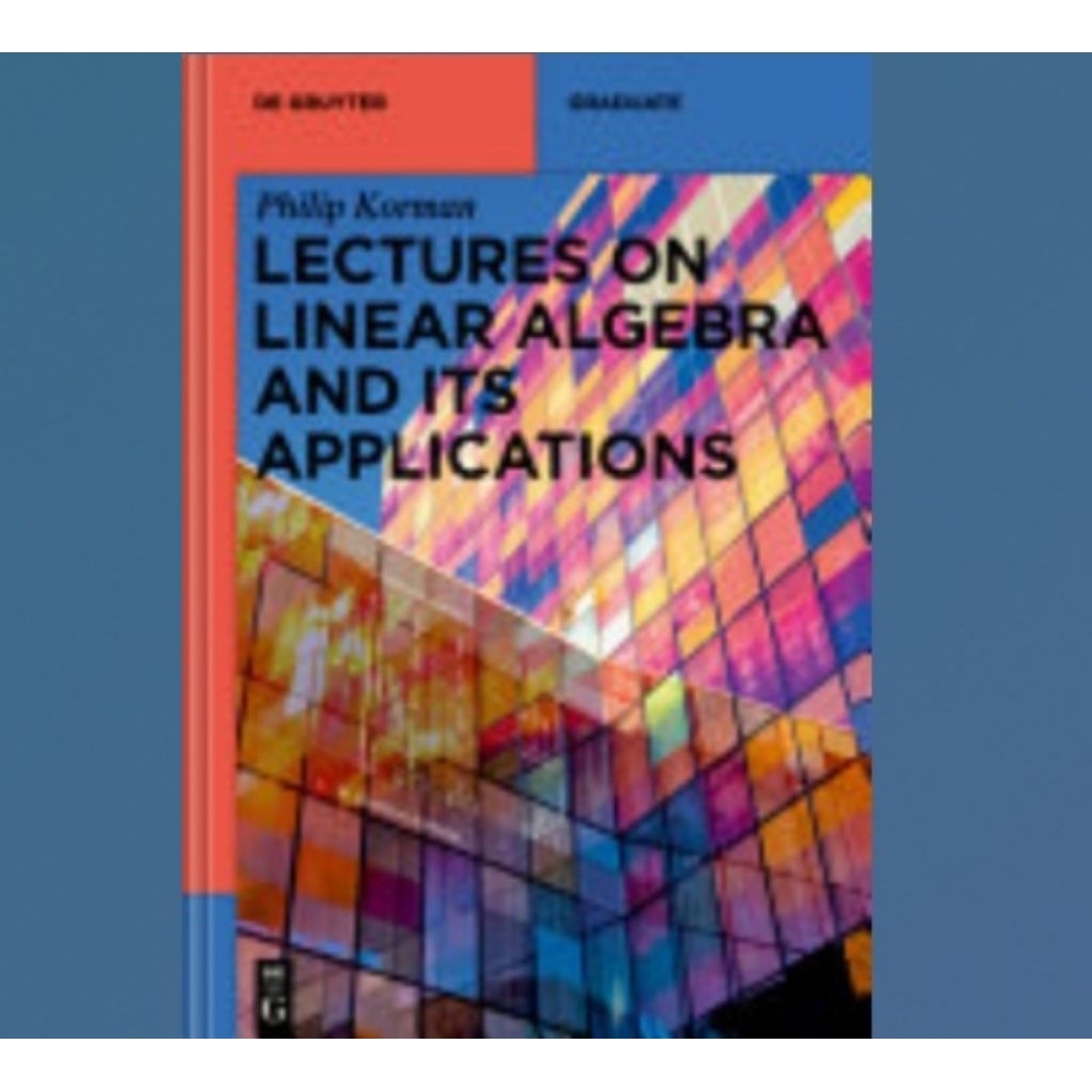 Buku Lectures on Linear Algebra and Its Applications