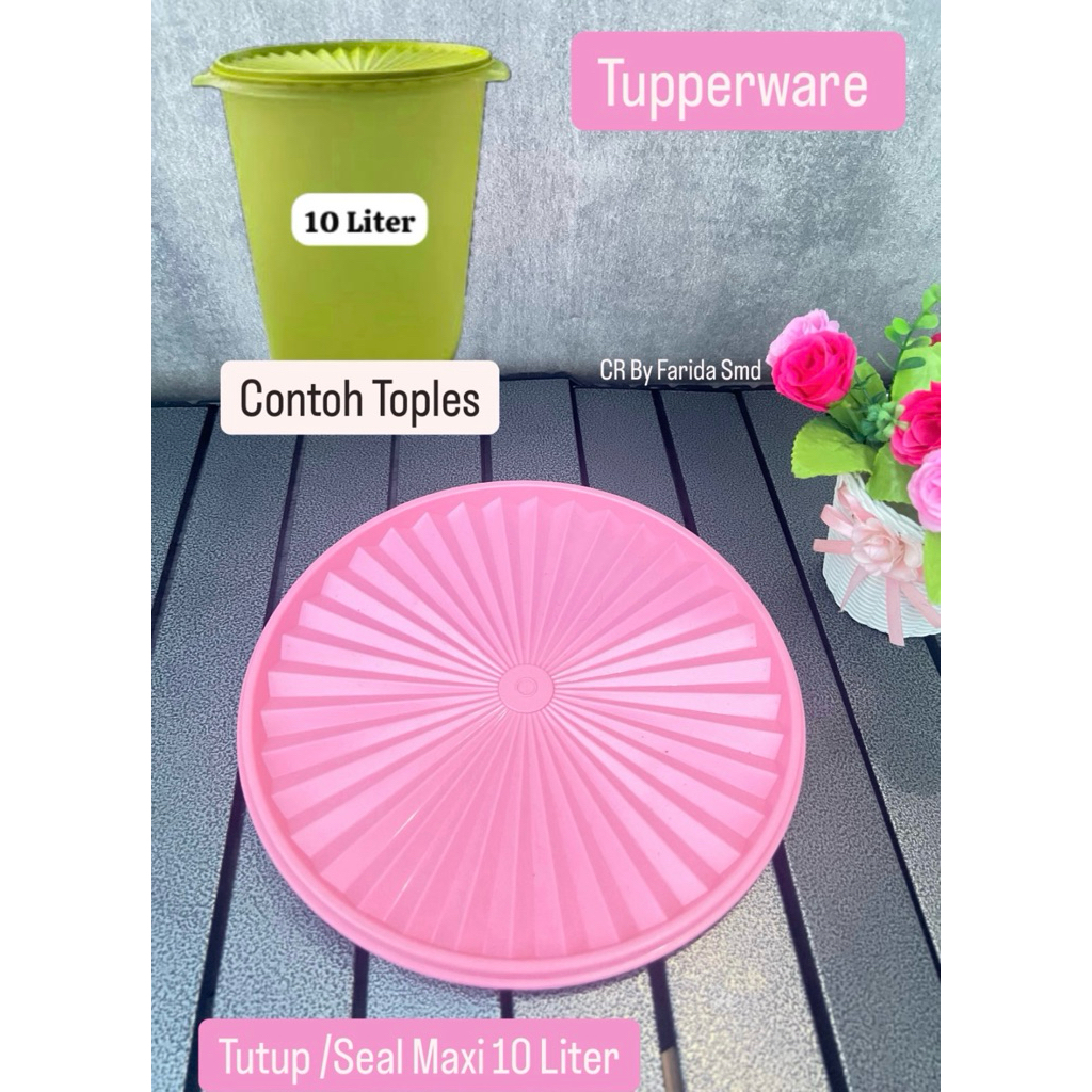 Tutup Toples 10Liter Maxi Original Tupperware