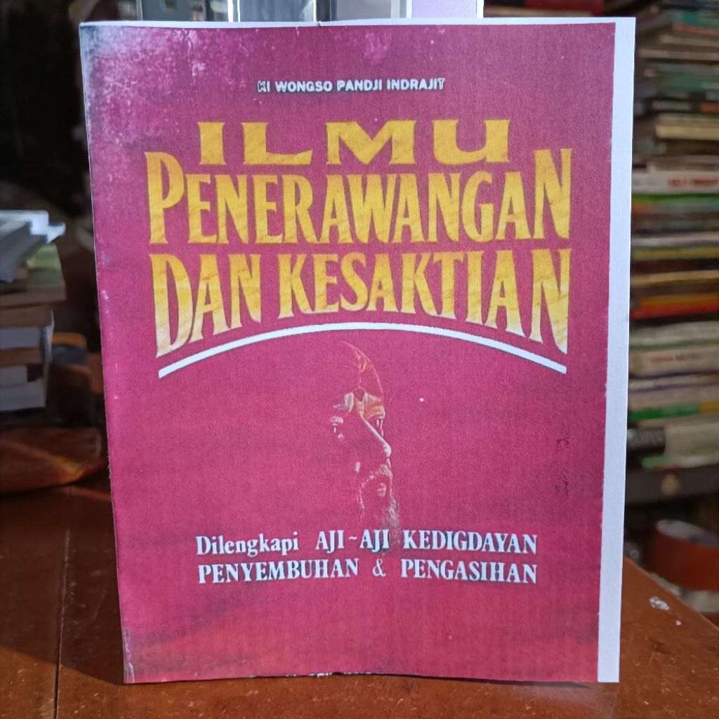 ILMU PENERAWANGAN DAN KESAKTIAN - AJI AJI KEDIGDAYAAN & PENGASIHANN