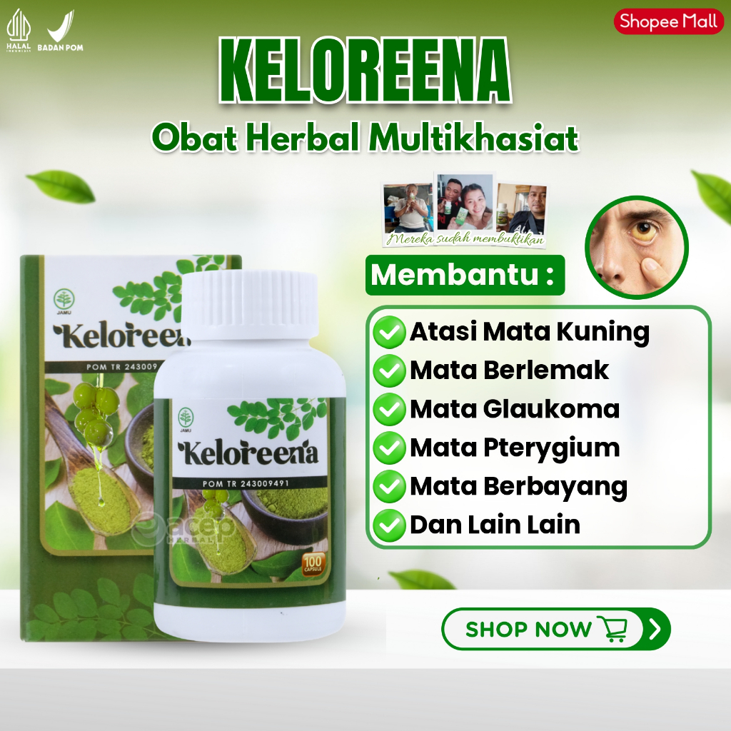Keloreena Obat Mata Kuning Mata Galukoma Mata Pterygium Mata Berbayang Bayang Mata Berlemak