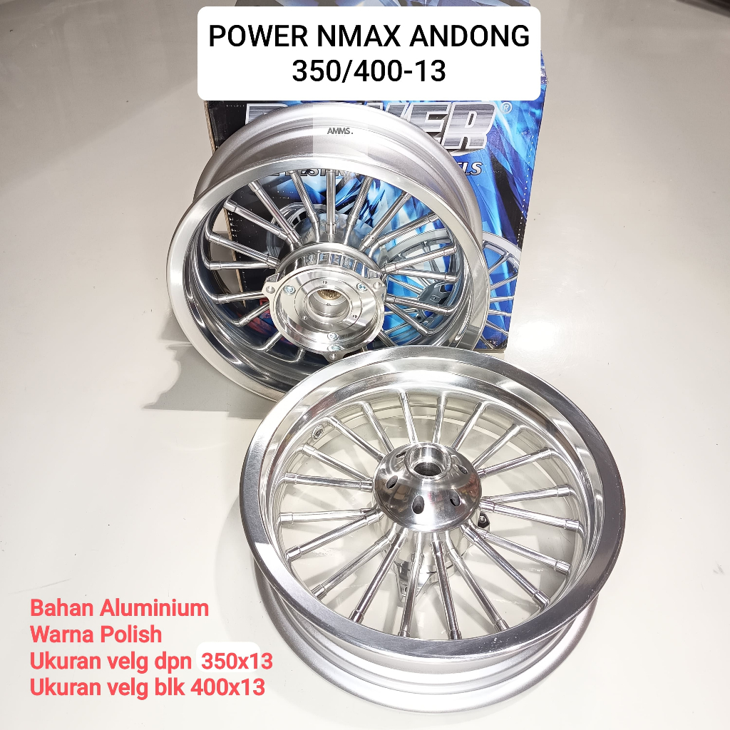 SEPASANG VELG POWER NMAX ANDONG (UK.350/400-13 PUTIH) - (UK.350/400-13 POLISH)