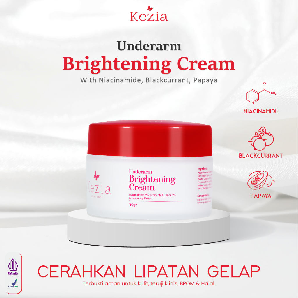 KEZIA Beauty Brightening Cream Underarm 30gr - Krim Pencerah Pemutih Ketiak Selangkangan Bokong Dan 