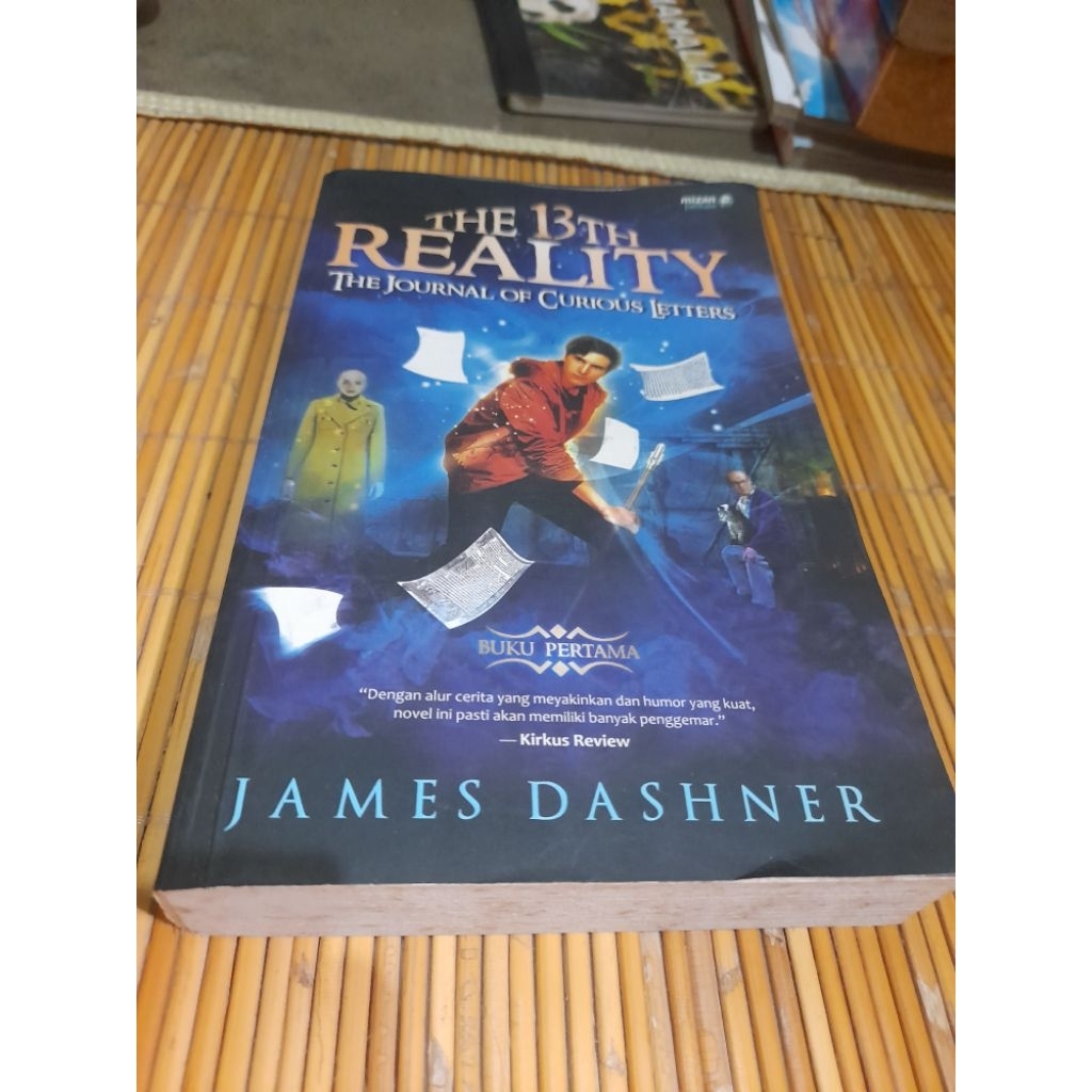 The 13th Reality: The Journal of Curious Letters by James Dashner