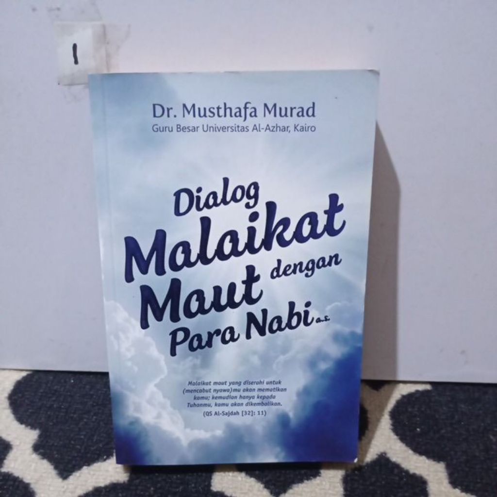 BUKU DIALOG MALAIKAT MAUT DENGAN PARA NABI  a. s.   DR. MUSTHAFA MURAD