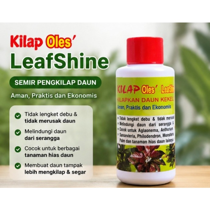 bisa cod bosqu Kilap Daun LeafShine 100ml Semir Pengkilap Daun