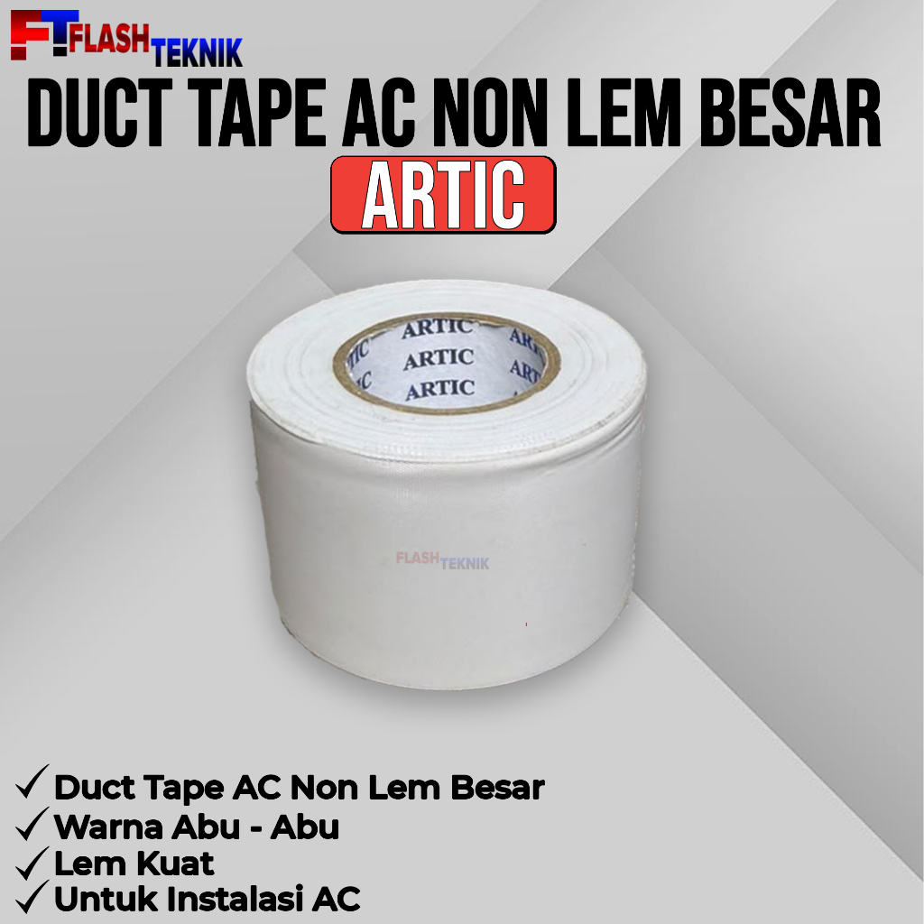 DUCT TAPE PIPA AC NON LEM ARTIC BESAR  / PEMBALUT ISOLASI NON LEM ARTIC BESAR / DAKTIP AC NON LEM BE