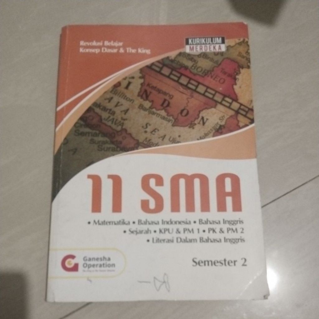 BUKU ORI BUKU REVOLUSI BELAJAR KONSEP DASAR & THE KING SMA KELAS XI/2/11 SEMESTER 2 PENERBIT GANESHA