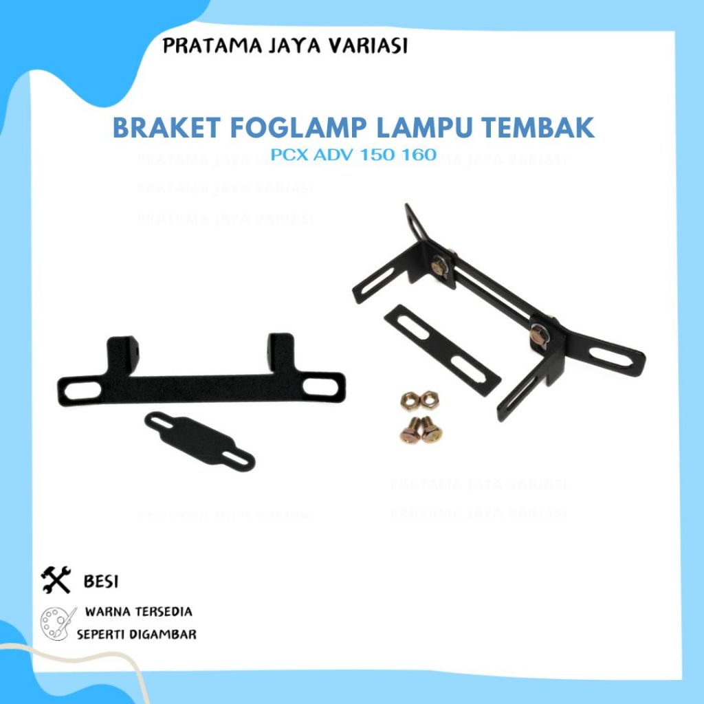 BRACKET BRAKET FOGLAMP LAMPU TEMBAK ADV 150 160 BREKET LAMPU TEMBAK KOLONG PCX 150 160 ADV PCX