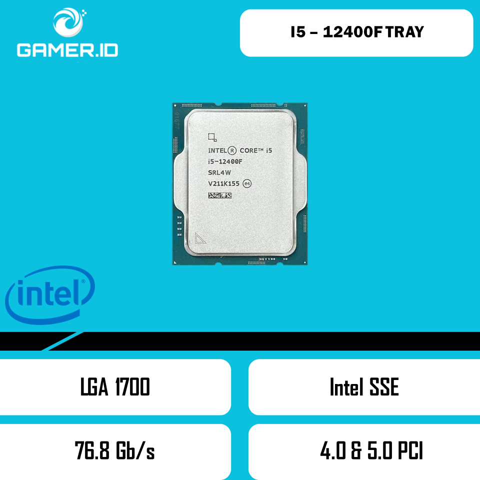 INTEL PROCESOR I5 12400F TRAY LGA 1700