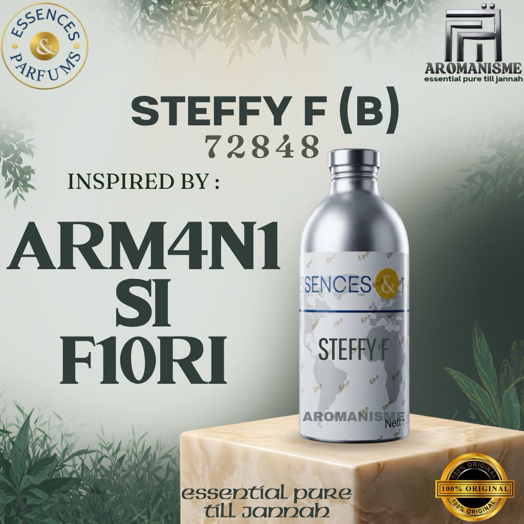 BIBIT PARFUM ARM4N1 SI F1OR1 ESSENCES STEFFY F GRADE B SEGEL 500GRAM