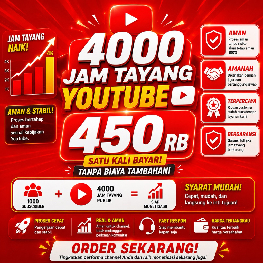 JAM TAYANG YOUTUBE 4000 JAM BERGARANSI