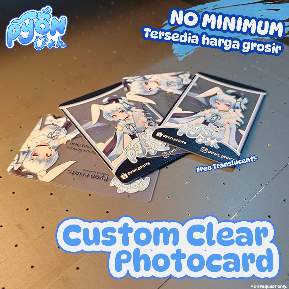 Custom Photocard PVC Transparan Cetak UV ( 1 sisi ) - Kartu foto clear UV Printed