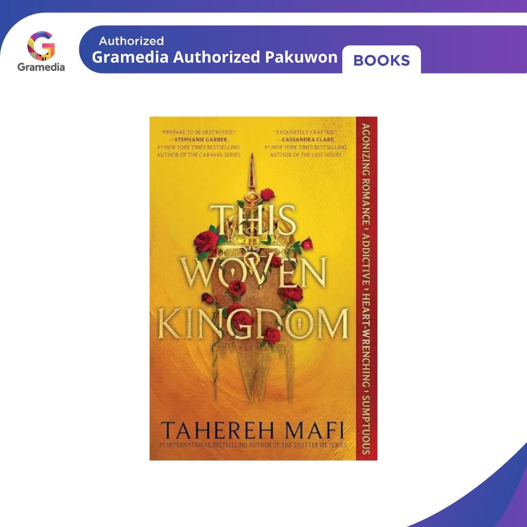 Gramedia Pakuwon : THIS WOVEN KINGDOM