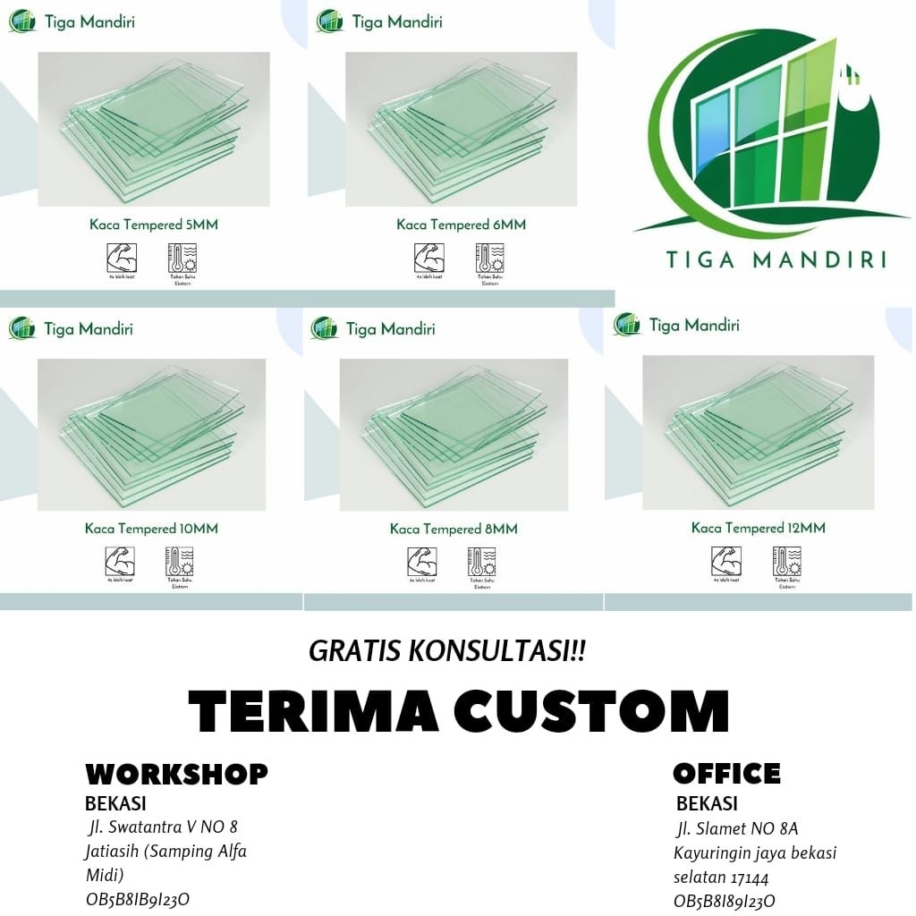 KACA TEMPERED/CLEAR/BENING 5MM,6MM, 8MM,10MM, 12MM