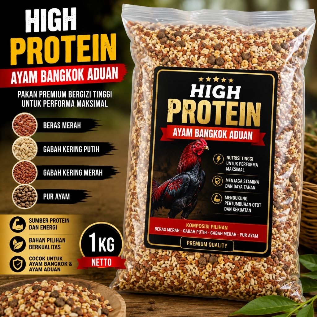 HIGH PROTEIN AYAM BANGKOK ADUAN – Pakan Premium 1 Kg | Campuran Beras Merah, Gabah Merah, Gabah Puti