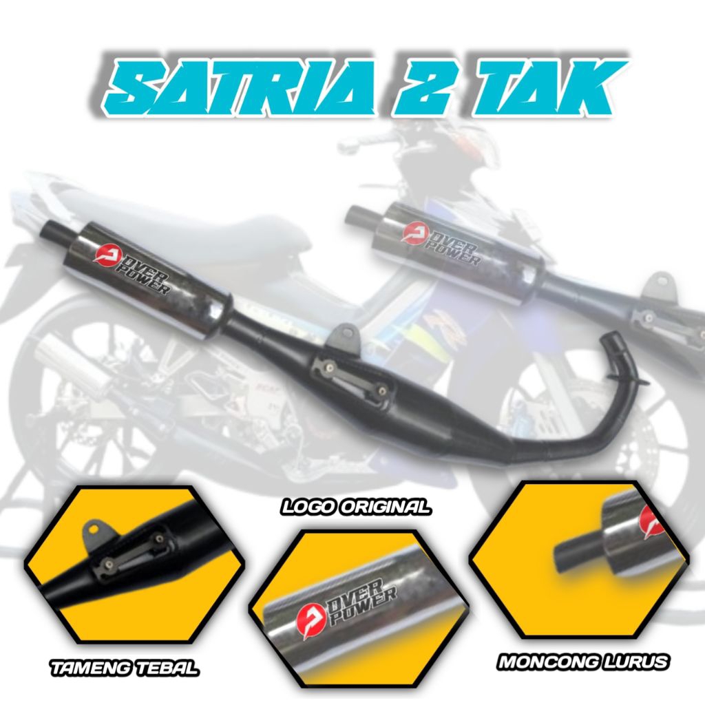 KNALPOT SATRIA 2 TAK HIU LUMBA MONCONG LURUS YYPANG ORIGINAL OVER POWER INDONESIA BUKAN RTX EL9