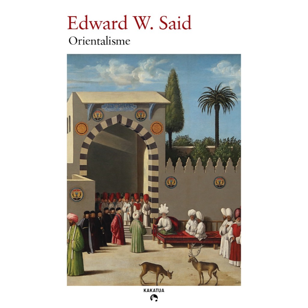 Orientalisme - Edward W. Said