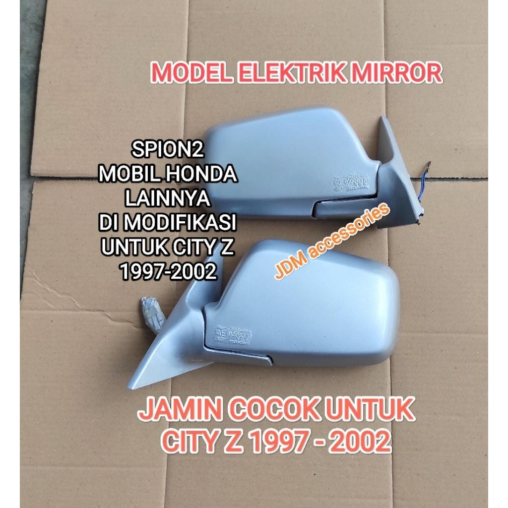 Spion Honda City Z 1997-2002 Modifikasi