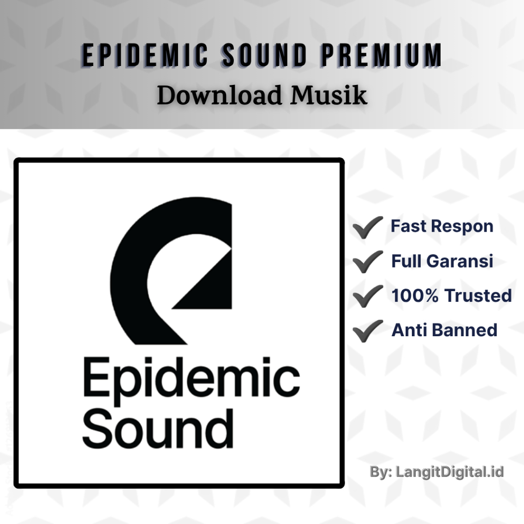 Epidemic Sound Premium | Termurah | FULL GARANSI