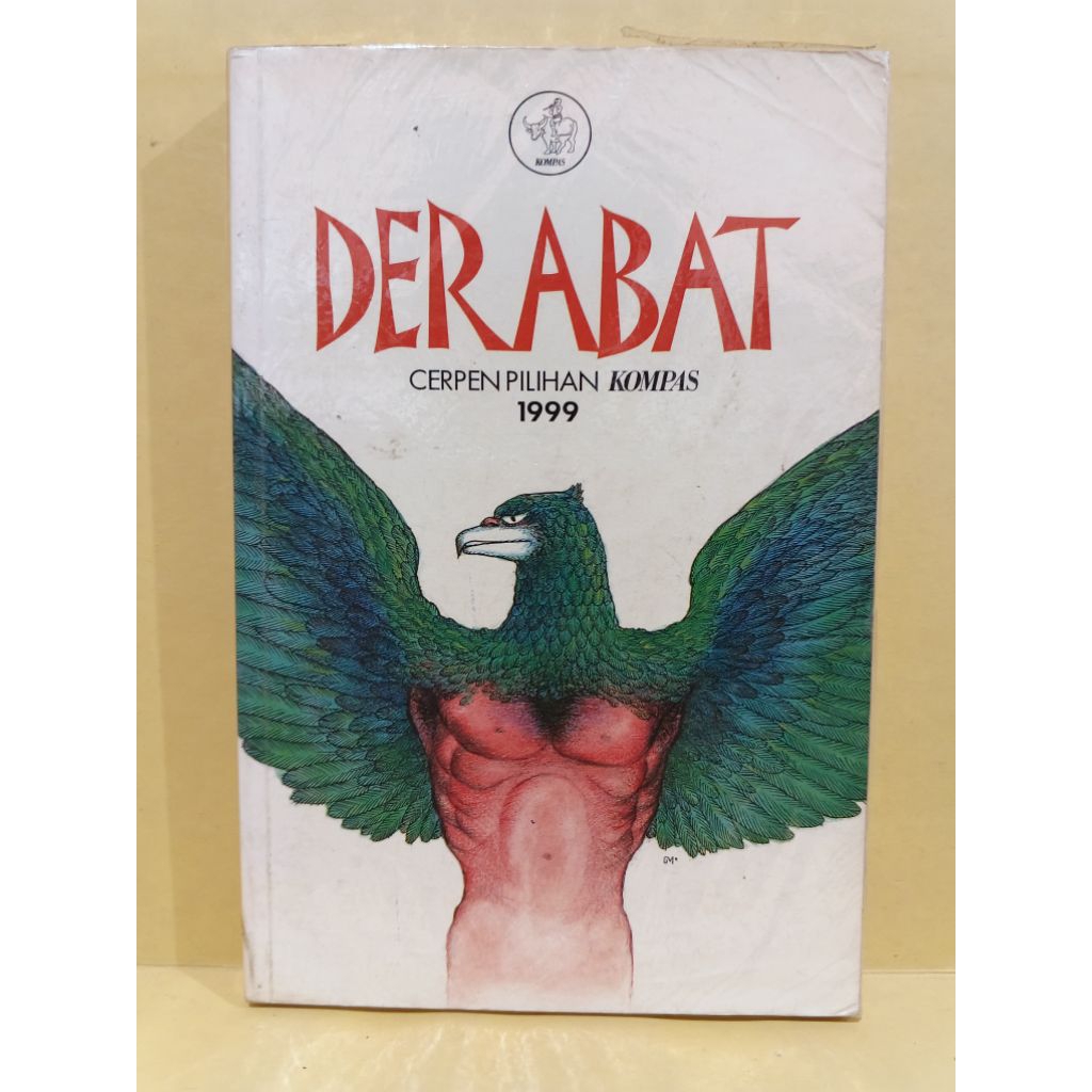 Derabat cerpen pilihan kompas 1999