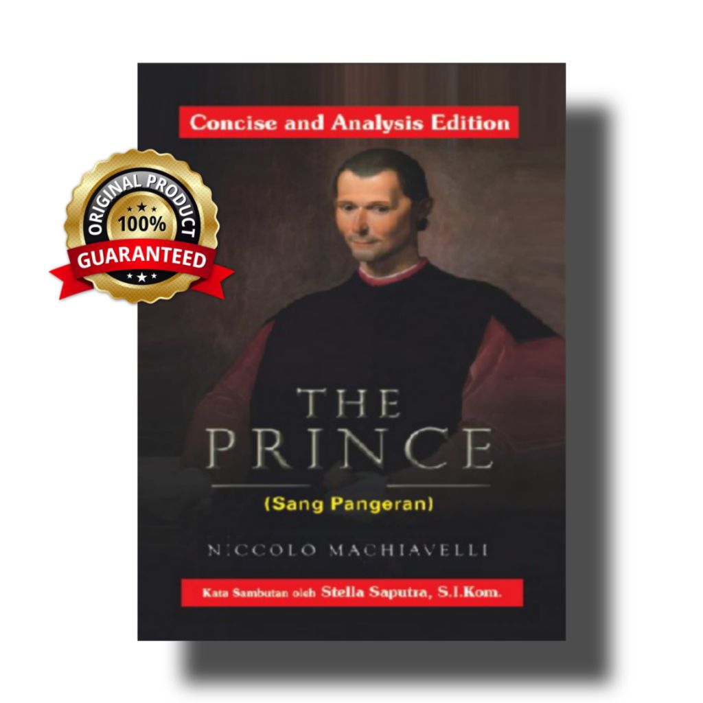 Sang Pangeran Niccolo Machiavelli / The Prince Niccolo Machiavelli