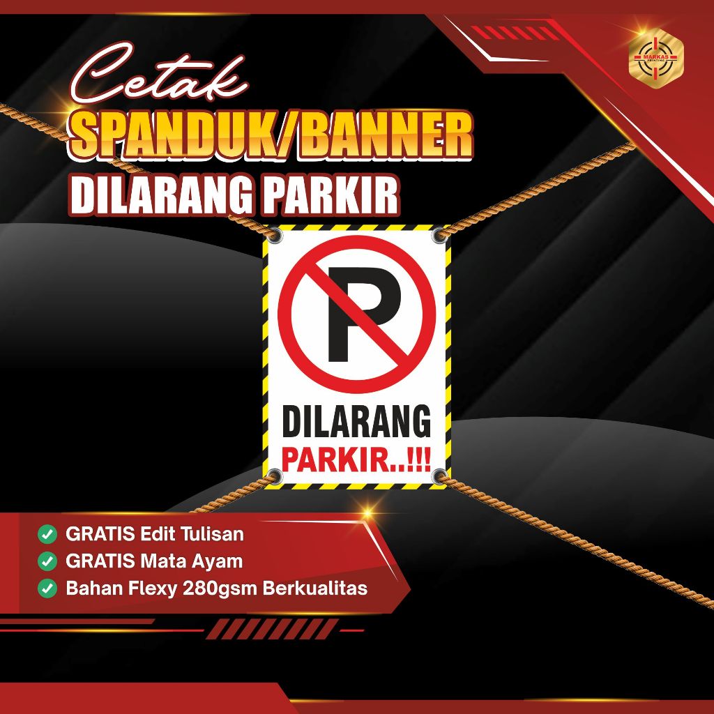 Spanduk Dilarang Parkir Bahan Flexi Tebal