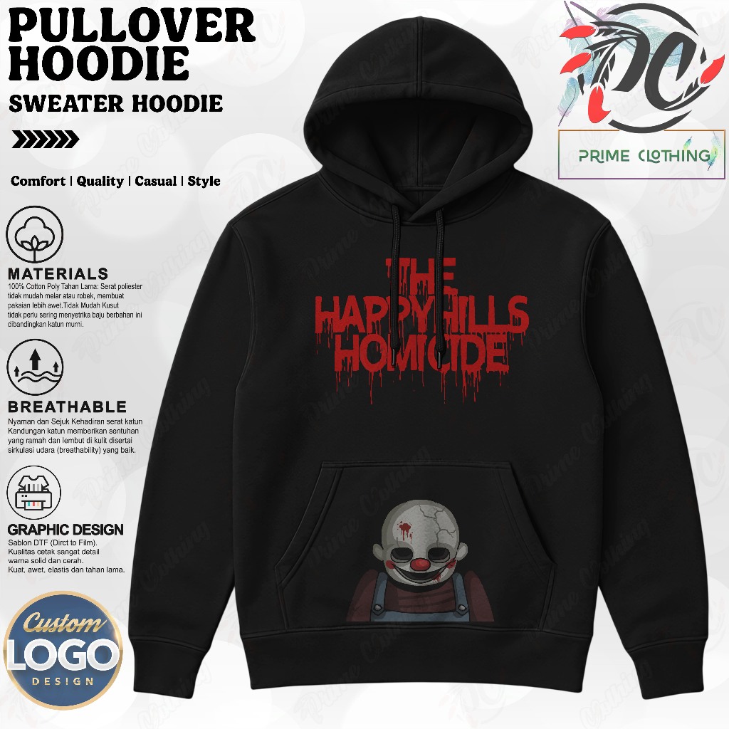 HOODIE DEWASA HOODIE PRIA & WANITA SWEATER HOODIE HITAM LOGO CUSTOM DESIGN THE HAPPY HILLS HOMICIDE