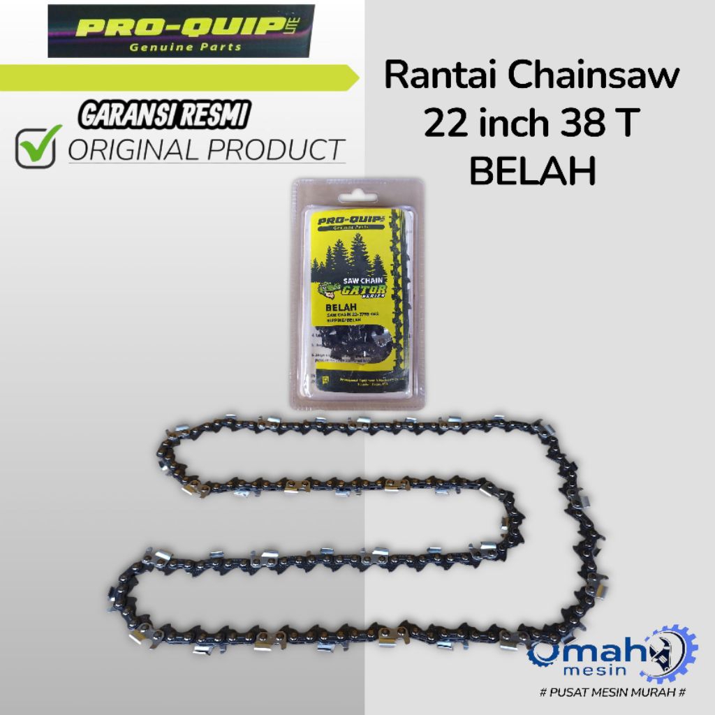 Rantai Senso 22 inch 38 Mata Belah Merk PRO-QUIP ORIGINAL / Rantai Chainsaw 22 inch 38 T Belah