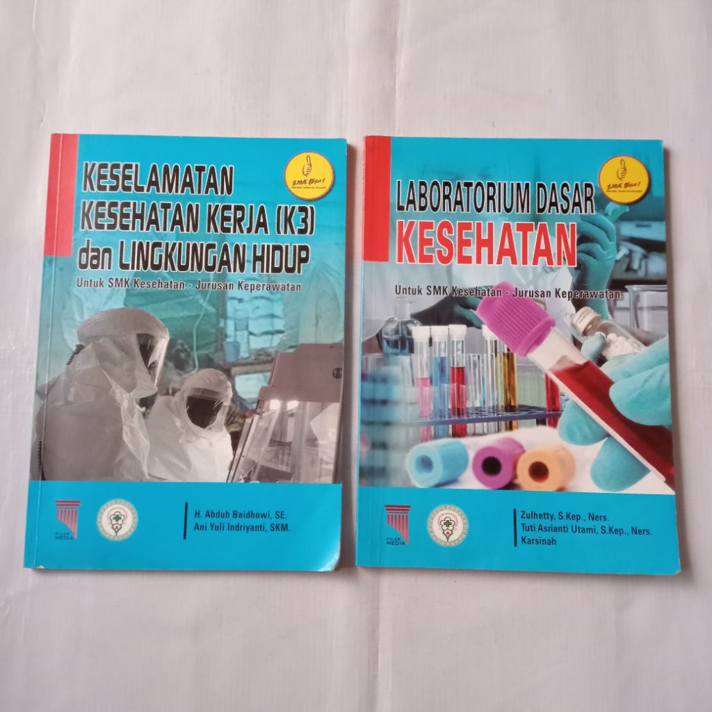 BUKU LABORATORIUM DASAR KESEHATAN,KESELAMATAN KESEHATAN KERJA(K3) UNTUK SMK