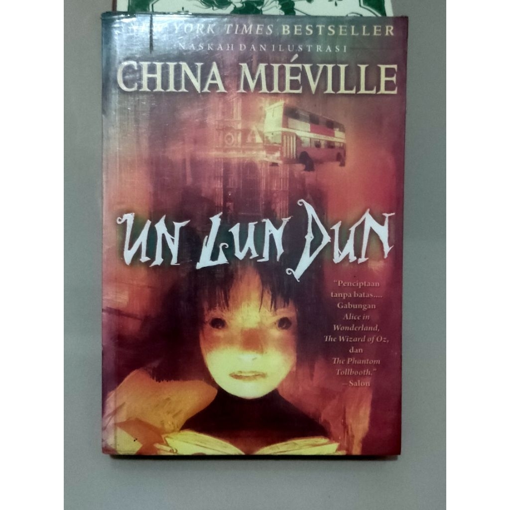 Novel bekas Un Lun Dun karya China Mieville original