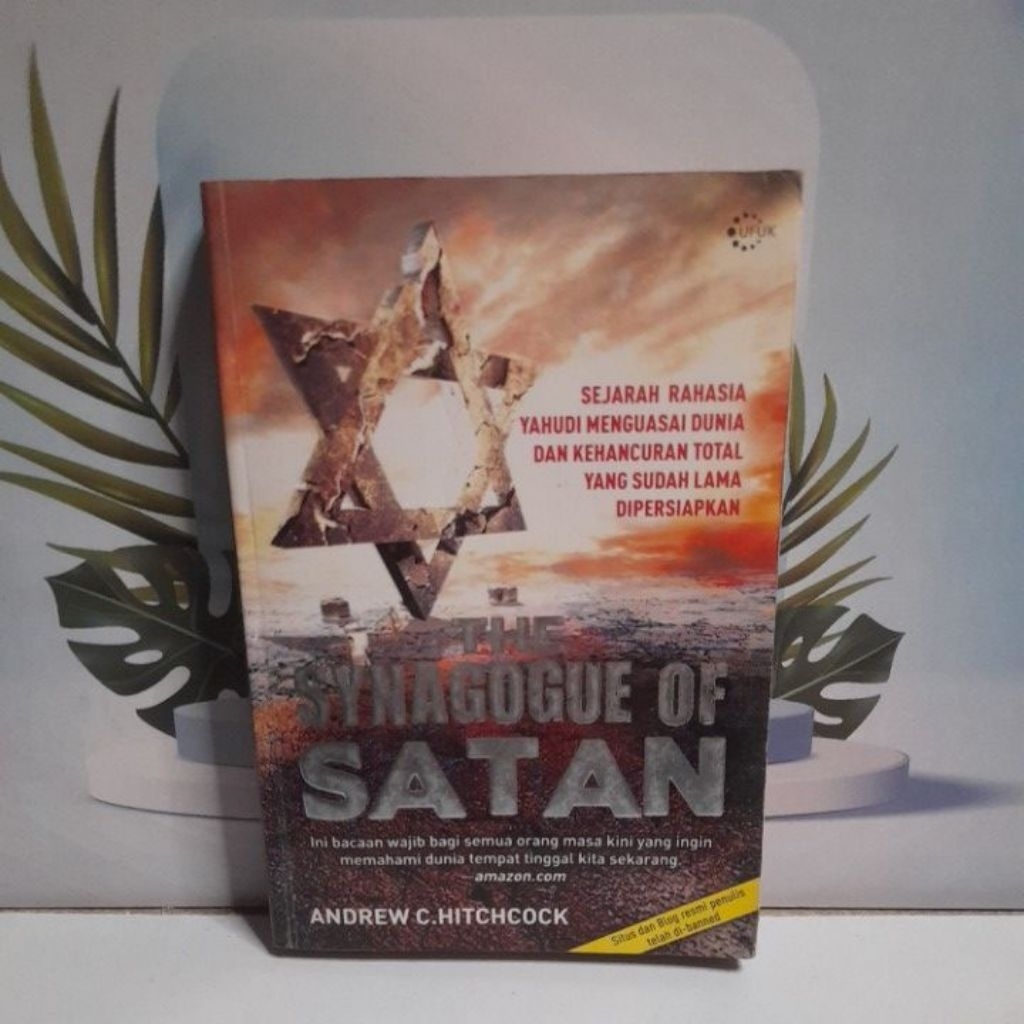 Novel Nonfiksi Konspirasi Judul The Synagogue of Satan karya Andrew C. Hitchcock Bahasa Indonesia So
